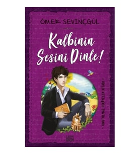 Kalbinin Sesini Dinle