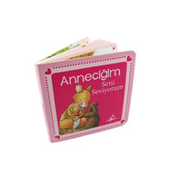 Çocuk Gezegeni Anneciğim Seni Seviyorum - Karton Kitap-0-3 Yaş Için Uygundur