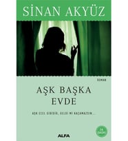 Aşk Başka Evde - Sinan Akyüz