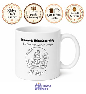 Introverts Unite Separately Baskılı İçe Dönükler Kupa Bardak Hediye