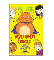 Neşeli Günler İlkokulu - Sihirli Hamster Pamela Butchart Yapı Kredi Yayınları