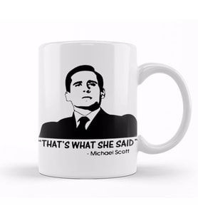 Thats What She Said 02 Kupa Bardak Porselen