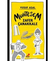 Muhteşem Zafer Çanakkale Yusuf Asal Erdem Çocuk