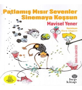 Patlamış Mısır Sevenler Sinemaya Koşsun