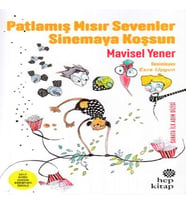 Patlamış Mısır Sevenler Sinemaya Koşsun