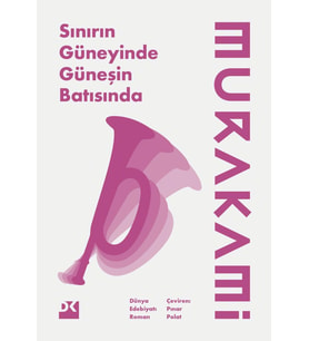 Sınırın Güneyinde, Güneşin Batısında