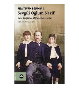 Sevgili Oğlum Nazif…
