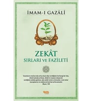 Zekât - Sırları Ve Fazileti