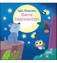 Işıklı Kitaplarım: Gece Hayvanları