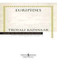 Troyalı Kadınlar - Hasan Ali Yücel Klasikleri