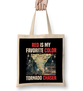 Red Is My Favorite Color Tornado Chaser Weather Bez Çanta Uzun Saplı