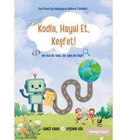 Kodla, Hayal Et, Keşfet!