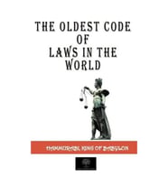 The Oldest Code Of Laws in The World