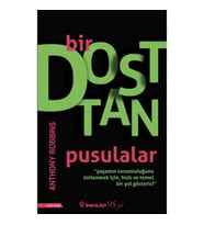 Bir Dosttan Pusulalar