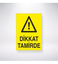 Dikkat Tamirde
