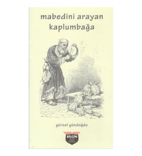 Mabedini Arayan Kaplumbağa