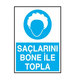 Saçlarını Bone İle Topla Metal Uyarı Levhası