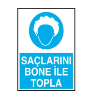 Saçlarını Bone İle Topla Metal Uyarı Levhası