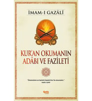 Kur'an Okumanın Adabı ve Fazileti