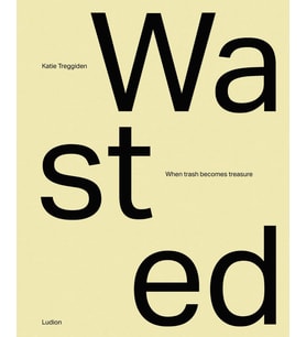 Wasted: When Trash Becomes Treasure (Krem)