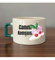 Canım Komşum Baskılı Yeşil Kulplu C Fincan