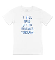 Better Mistakes Tişört