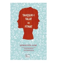 Taaşşuk-ı Talat ve Fitnat