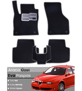 ALFA ROMEO 156 (1997-2006) Uyumlu EVA Paspas Tam Set–Araca Özel,Kolay Montaj,Su Geçirmez