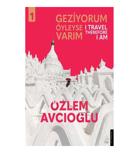 Geziyorum Öyleyse Varım