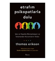 Etrafım Psikopatlarla Dolu