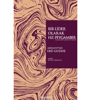 Bir Lider Olarak Hz. Peygamber
