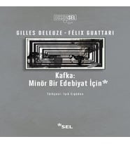 Kafka: Minör Bir Edebiyat İçin