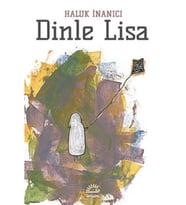 Dinle Lisa - Haluk İnanıcı