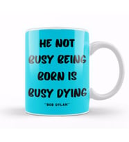Life Quotes Style Lover Sayings Words Gifs Bob Dylan Kupa Bardak Porselen
