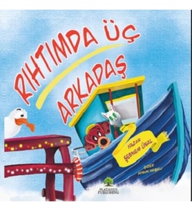 Rıhtımda Üç Arkadaş