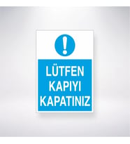 Lütfen Kapıyı Kapatınız