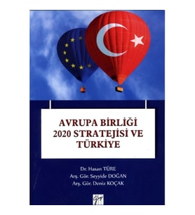 Avrupa Birliği 2020 Stratejisi ve Türkiye