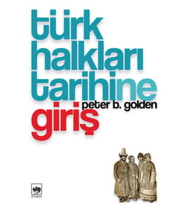 Türk Halkları Tarihine Giriş
