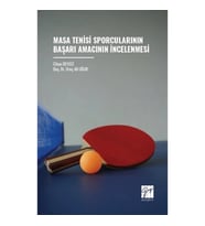 Masa Tenisi Sporcularının Başarı Amacının İncelenmesi