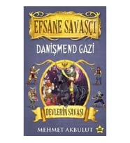 Efsane Savaşçı Danişmend Gazi - Devlerin Savaşı