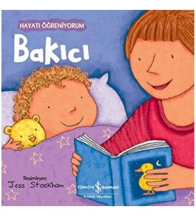Bakıcı - Hayatı Öğreniyorum