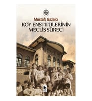 Köy Enstitülerinin Meclis Süreci