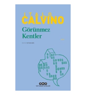 Görünmez Kentler - Modern Klasikler