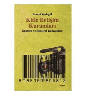 Kitle İletişim Kuramları