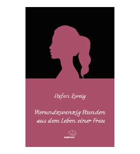 Vierundzwanzig Stunden aus dem Leben einer Frau / Almanca