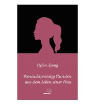 Vierundzwanzig Stunden aus dem Leben einer Frau / Almanca