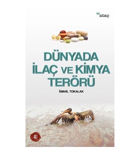 Dünyada İlaç ve Kimya Terörü