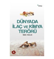 Dünyada İlaç ve Kimya Terörü