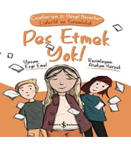 Pes Etmek ! Çuklar için 21. Yüzyıl Becerileri - Liderlik ve Sorumluluk
