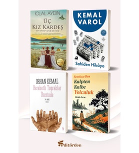 Üç Kız Kardeş (Yazar: İclal Aydın) - Sahiden Hikaye (Yazar: Kemal Varol) - Bereketli Topraklar Üzerinde (Yazar: Orhan Kemal) - Sessizce Ben Kalpten Kalbe Yolculuk (Yazar: Melek Fırat)